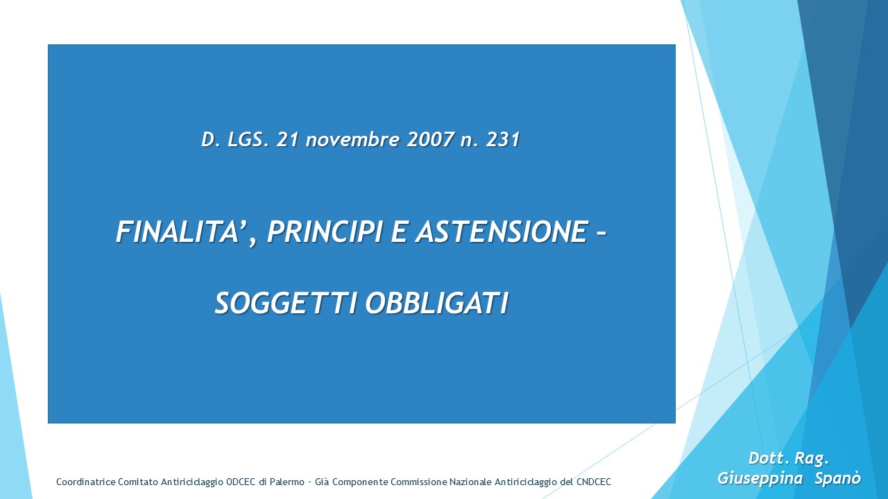 Finalità,  principi,  astensione e Soggetti obbligati