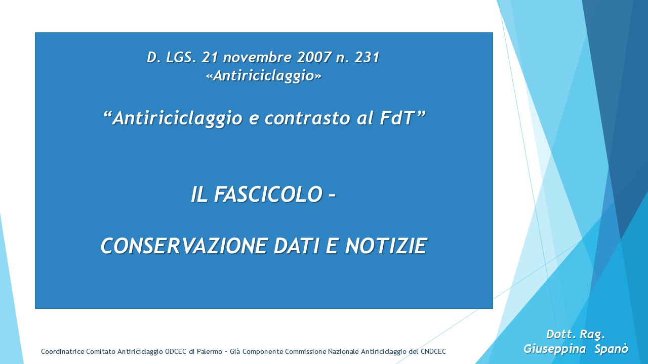 Il fascicolo - conservazione dati e notizie